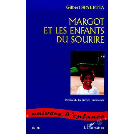 MARGOT ET LES ENFANTS DU SOURIRE