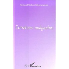 ENTRETIENS MALGACHES