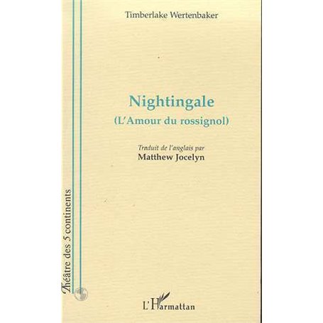 NIGHTINGALE (L'AMOUR DU ROSSIGNOL)