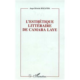 L'ESTHETIQUE LITTERAIRE DE CAMARA LAYE