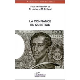 LA CONFIANCE EN QUESTION