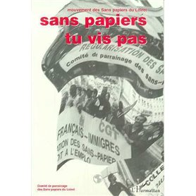 SANS PAPIERS TU VIS PAS !