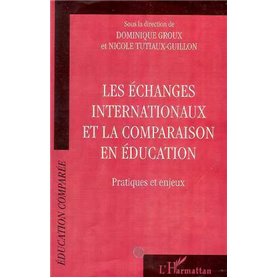 ECHANGES INTERNATIONAUX ET LA COMPARAISON EN EDUCATION