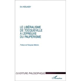 LE LIBERALISME DE TOCQUEVILLE A L'EPREUVE DU PAUPERISME