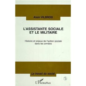 L'ASSISTANTE SOCIALE ET LE MILITAIRE