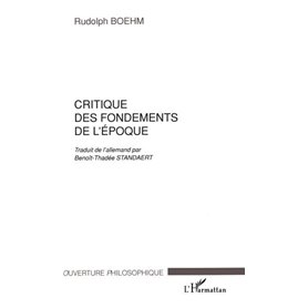 Critique des fondements de l'époque