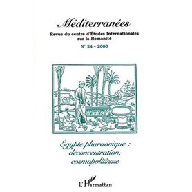 Egypte pharaonique : déconcentration, cosmopolitisme