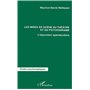 LES MISES EN SCÈNES DU THÉÂTRE ET DU PSYCHODRAME