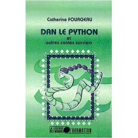 DAN LE PYTHON et autres contes sorciers