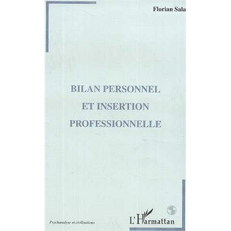 BILAN PERSONNEL ET INSERTION PROFESSIONNELLE