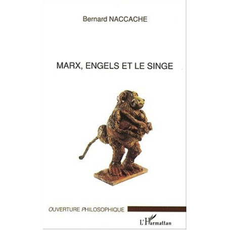 MARX, ENGELS ET LE SINGE