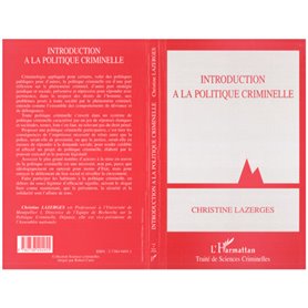 INTRODUCTION À LA POLITIQUE CRIMINELLE