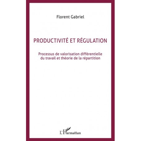 Productivité et régulation