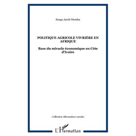 POLITIQUE AGRICOLE VIVRIÈRE EN AFRIQUE