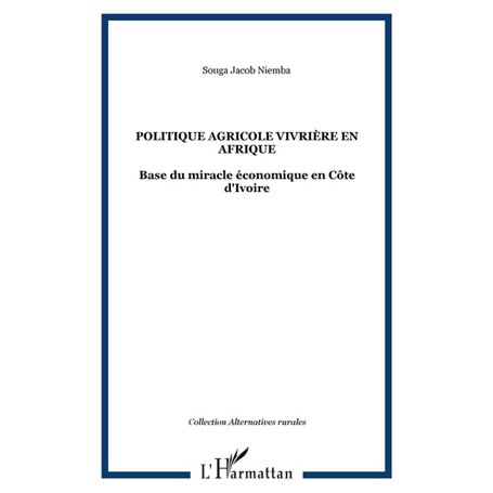 POLITIQUE AGRICOLE VIVRIÈRE EN AFRIQUE