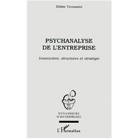 PSYCHANALYSE DE L'ENTREPRISE