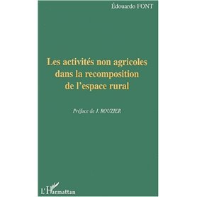 Les activités non agricoles dans la recomposition de l'espace rurale