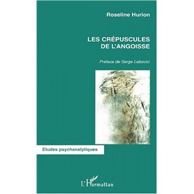 LES CRÉPUSCULES DE L'ANGOISSE