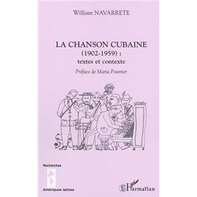 LA CHANSON CUBAINE (1902-1959) : textes et contexte