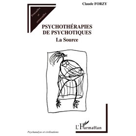 PSYCHOTHéRAPIES DE PSYCHOTIQUES