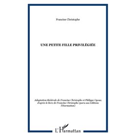 UNE PETITE FILLE PRIVILÉGIÉE