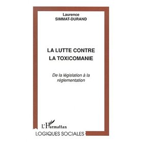 La lutte contre la toxicomanie