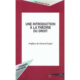 UNE INTRODUCTION À LA THÉORIE DU DROIT