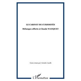 LE CABINET DE CURIOSITÉS
