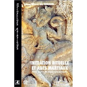 INITIATION RITUELLE ET ARTS MARTIAUX