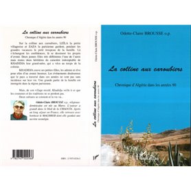 LA COLLINE AUX CAROUBIERS