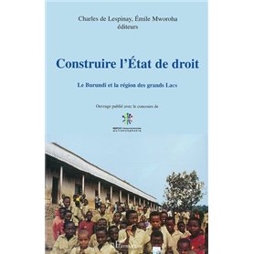 CONSTRUIRE L'ÉTAT DE DROIT