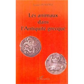 LES ANIMAUX DANS L'ANTIQUITÉ GRECQUE