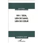 VIH/SIDA, LIEN DE SANG, LIEN DE CŒUR