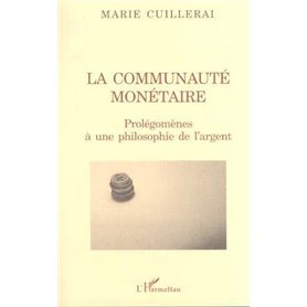 LA COMMUNAUTÉ MONÉTAIRE