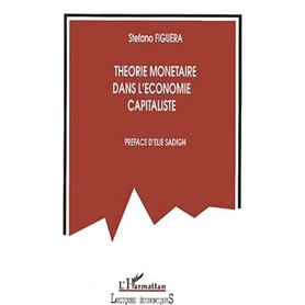 THÉORIE MONÉTAIRE DANS L'ÉCONOMIE CAPITALISTE