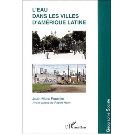 L'EAU DANS LES VILLES D'AMÉRIQUE LATINE