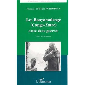 LES BANYAMULENGE (CONGO-ZAÏRE) ENTRE DEUX GUERRES