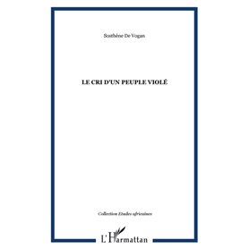 LE CRI D'UN PEUPLE VIOLÉ
