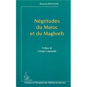 NÉGRITUDES DU MAROC ET DU MAGHREB
