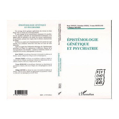 ÉPISTÉMOLOGIE GÉNÉTIQUE ET PSYCHIATRIE