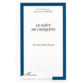 LE GOÛT DE L'ENQUÊTE