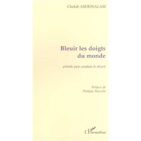 BLEUIR LES DOIGTS DU MONDE