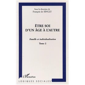 ÊTRE SOI D'UN ÂGE À L'AUTRE