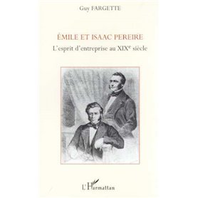 EMILE ET ISAAC PEREIRE