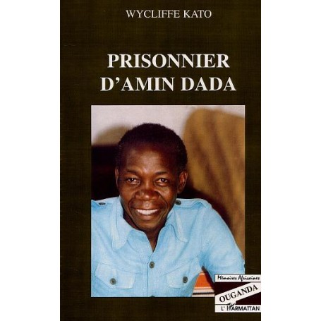 PRISONNIER D'AMIN DADA