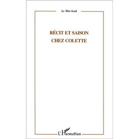 RÉCIT ET SAISON CHEZ COLETTE