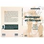 HEIDEGGER ET L'AFRIQUE