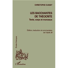 LES BACCHANTES DE THÉOCRITE