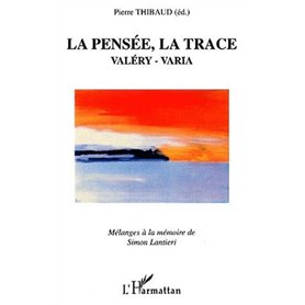 PENSÉE, LA TRACE