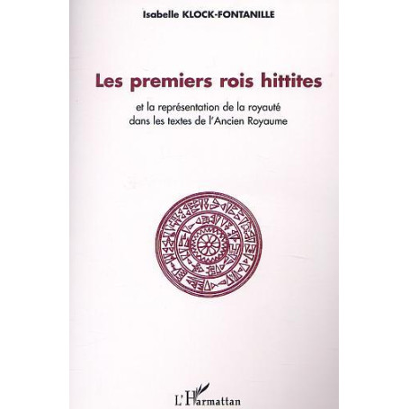Les premiers rois Hittites